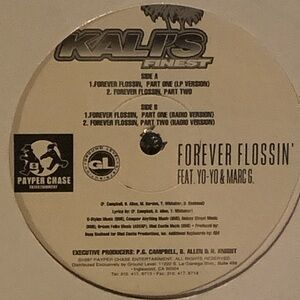 Kali's Finest - Forever Flossin feat. Yo-Yo & Marc G 12" Vinyl Single 97 Hip Hop